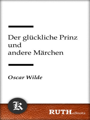 cover image of Der glückliche Prinz und andere Märchen